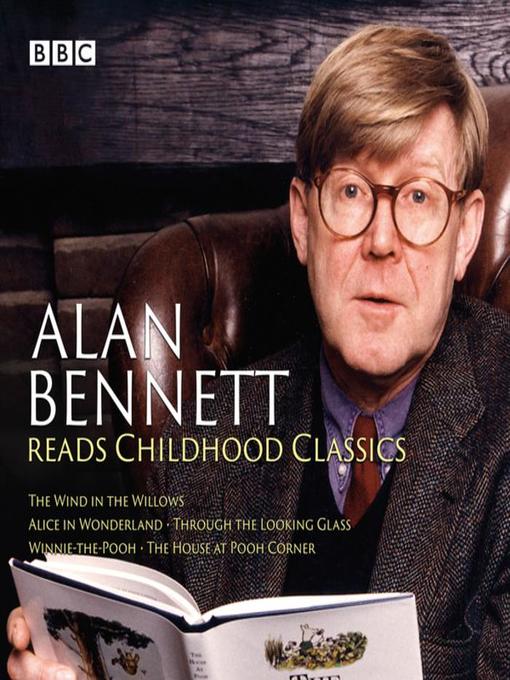 Cover image for Alan Bennett Reads Childhood Classics
